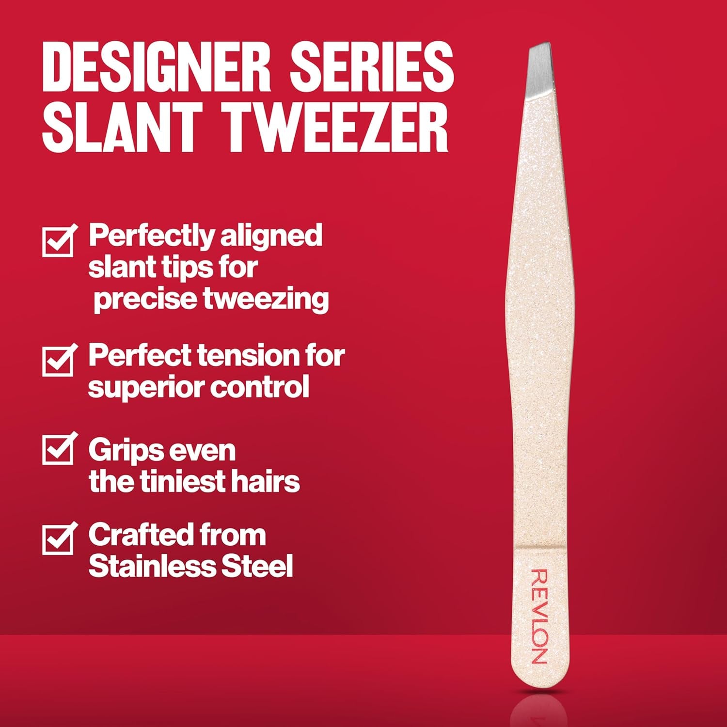 Designer Series Slant Tweezer, High Precision, Made with Long Lasting Stainless Steel, 1 Count